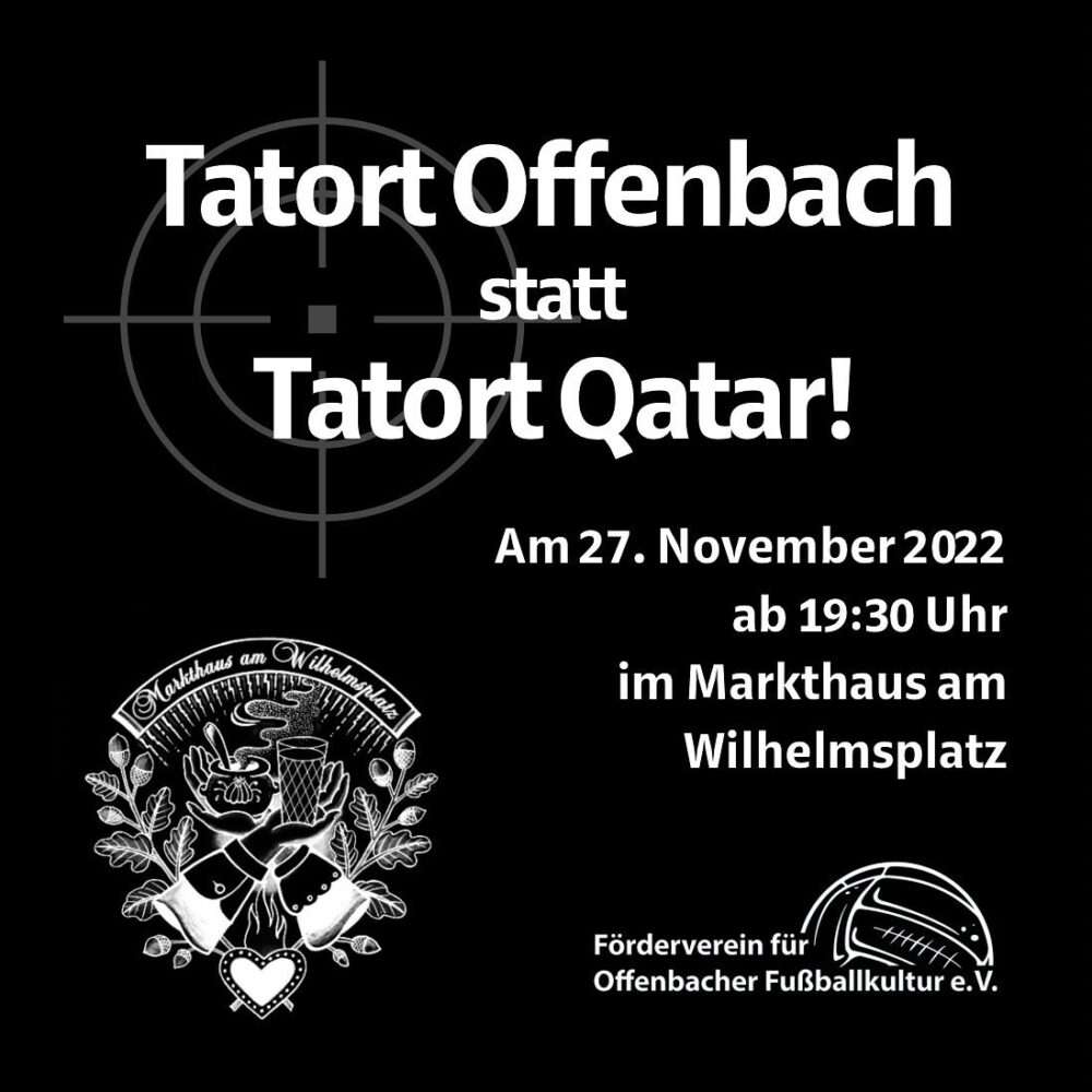 Tatort Offenbach statt Tatort Qatar